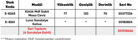 Kütük Mdf Sabit Masa Ceviz ölçü ve modül bilgileri