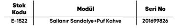 Sallanır Sandalye+Puf Kahve ölçü ve modül bilgileri