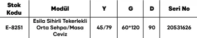 Esila Sihirli Tekerlekli Orta Sehpa/Masa Ceviz ölçü ve modül bilgileri